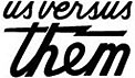 Us Versus Them